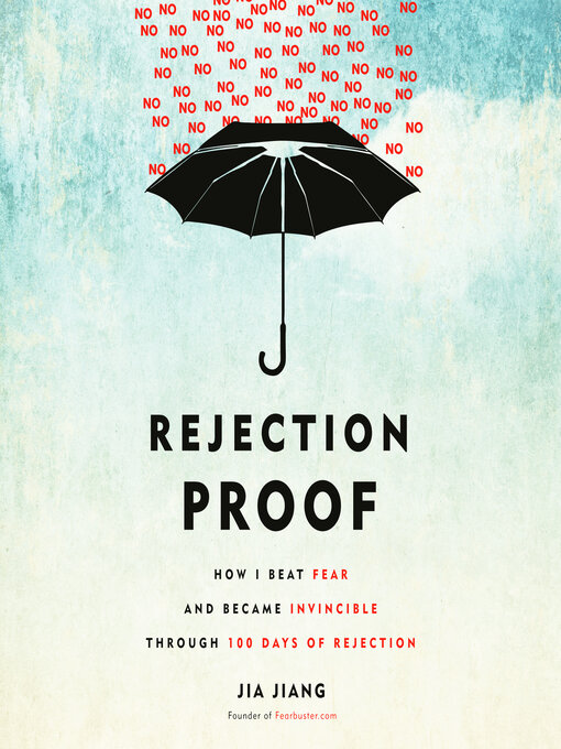 Title details for Rejection Proof by Jia Jiang - Wait list